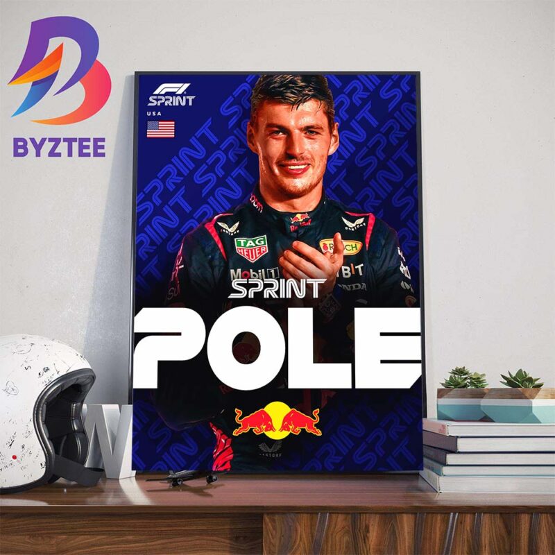 Max Verstappen Takes F1 Sprint Pole At US GP Wall Decor Poster Canvas