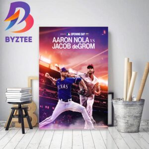 Aaron Nola Vs Jacob deGrom On 2023 MLB Opening Day Decor Poster Canvas