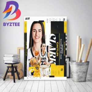 Caitlin Clark Is The Winner 2023 Naismith Player Of The Year Decor Poster Canvas