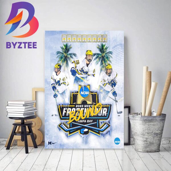 Michigan Hockey 2023 NCAA Mens Frozen Four Tampa Bay Decor Poster Canvas