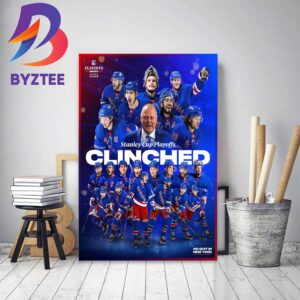 New York Rangers Clinched Stanley Cup Playoffs 2023 Decor Poster Canvas