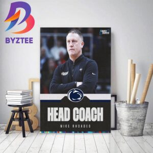Penn State Nittany Lions Mens Basketball Hired Head Coach Mike Rhoades Decor Poster Canvas