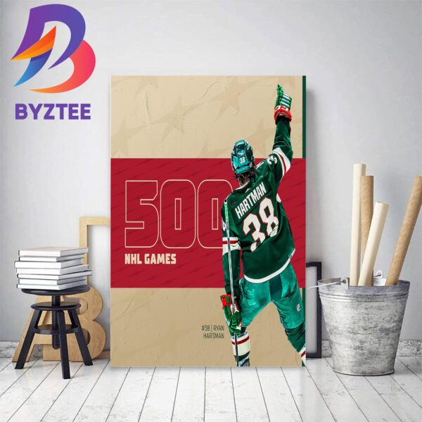 Ryan Hartman 500 NHL Games With Minnesota Wild Decor Poster Canvas