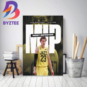 2023 NBA Most Improved Player Is Lauri Markkanen Of Utah Jazz Decor Poster Canvas
