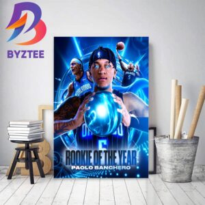 2023 NBA Rookie Of The Year Is Paolo Banchero Decor Poster Canvas