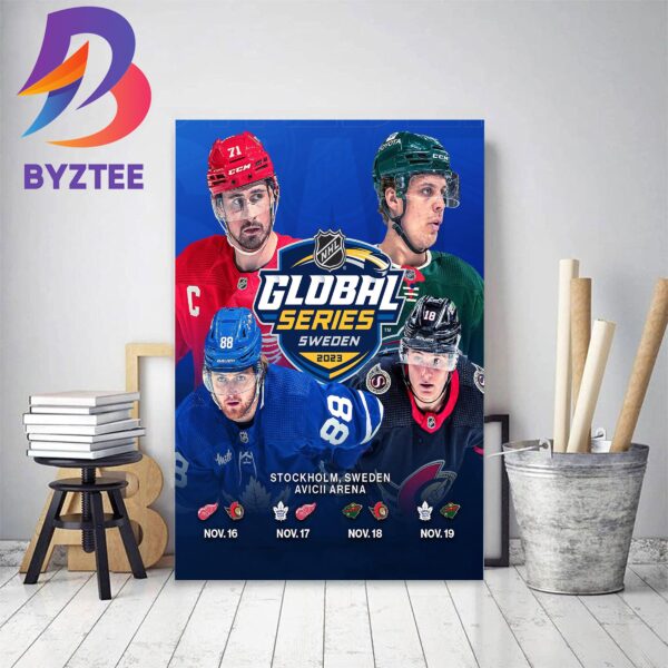 2023 NHL Global Series Returns With Toronto Maple Leafs Detroit Red Wings Ottawa Senators And Minnesota Wild Home Decor Poster Canvas