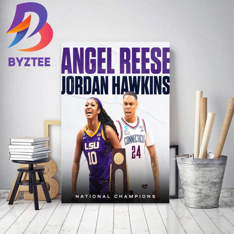 Angel Reese And Jordan Hawkins Are Both National Champions Decor Poster