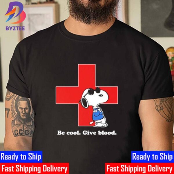 Be Cool Give Blood x Snoopy Unisex T-Shirt