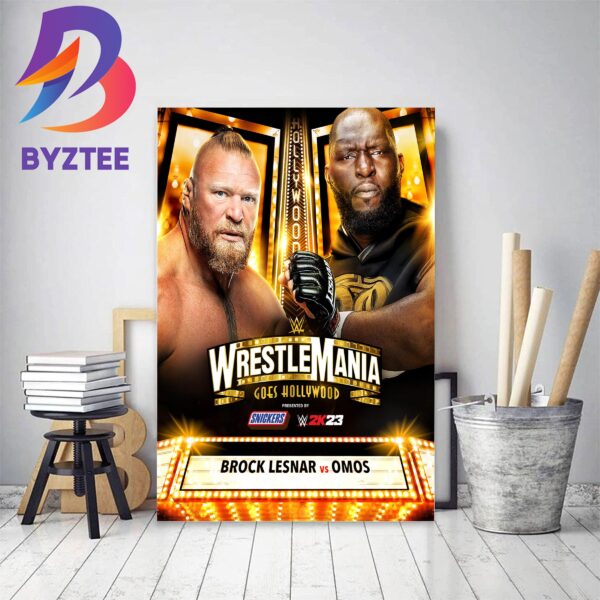 Brock Lesnar Vs The Giant Omos At WWE WrestleMania Goes Hollywood Decor Poster Canvas