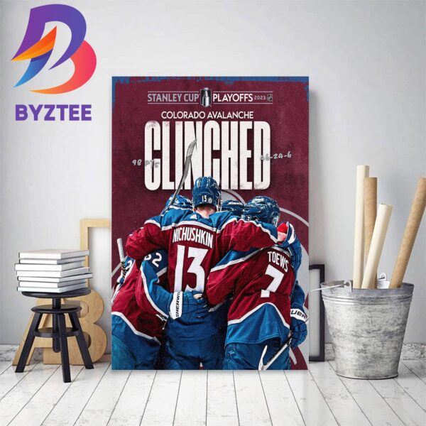 Colorado Avalanche Clinched Stanley Cup Playoffs 2023 Decor Poster Canvas