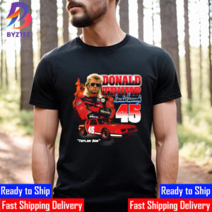Donald Trump 45 And 47 Racing Collection Unisex T-Shirt