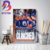 Edmonton Oilers Clinched Stanley Cup Playoffs 2023 Decor Poster Canvas