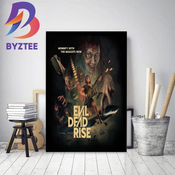 Evil Dead Rise Art Mommy With The Maggots Now Decor Poster Canvas
