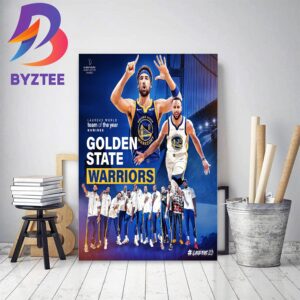 Golden State Warriors Are Laureus23 World Team Of The Year Nominee Decor Poster Canvas