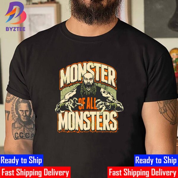 Green Braun Strowman Monster Of All Monsters Unisex T-Shirt