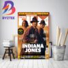 Indiana Jones And The Dial Of Destiny Total Film Cover Issue Decor Poster Canvas