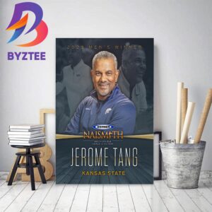 Jerome Tang Is The 2023 Werner Ladder Co Naismith Mens College Coach Of The Year Decor Poster Canvas