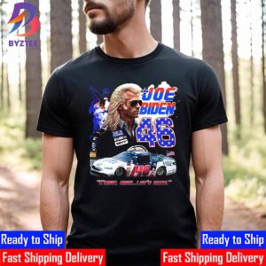 Joe Biden 46 C’mon Man Let’s Race Unisex T-Shirt