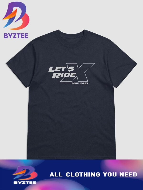 Lets Ride Fast X May 2023 Unisex T-Shirt