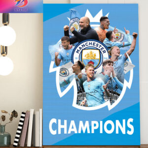 Manchester City Crowned 2022-23 Premier League Champions Decor Poster Canvas