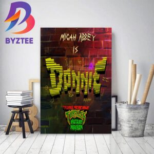Micah Abbey Is Donatello In Teenage Mutant Ninja Turtles Mutant Mayhem Decor Poster Canvas