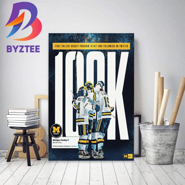 Michigan Hockey 100K Followers On Twitter Decor Poster Canvas