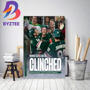 Minnesota Wild Clinched 2023 Stanley Cup Playoffs Berth Decor Poster Canvas