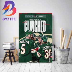 Minnesota Wild Clinched Stanley Cup Playoffs 2023 Decor Poster Canvas