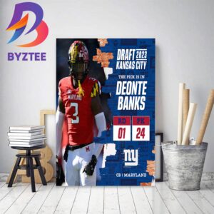New York Giants Select Maryland CB Deonte Banks In The 2023 NFL Draft Home Decor Poster Canvas