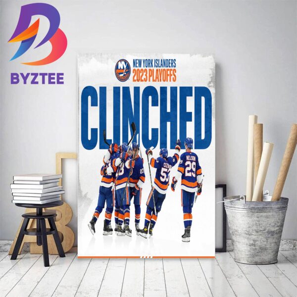 New York Islanders 2023 Playoffs Clinched Stanley Cup Decor Poster Canvas