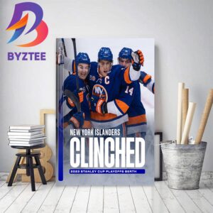 New York Islanders Clinched 2023 Stanley Cup Playoffs Berth Decor Poster Canvas