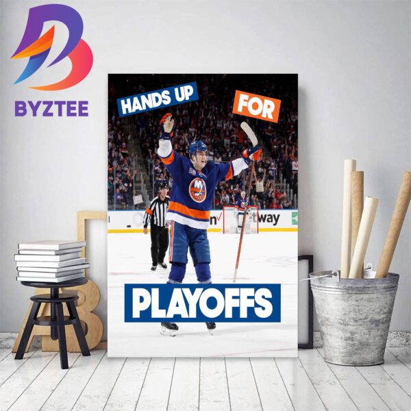 New York Islanders Hands Up For Playoffs Decor Poster Canvas