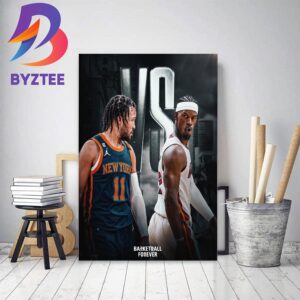 New York Knicks Vs Miami Heat In Eastern Conference Semifinals Home Decor Poster Canvas