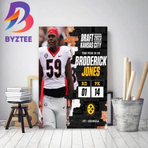 Pittsburgh Steelers Select Georgia OT Broderick Jones In The 2023 NFL Draft Home Decor Poster Canvas