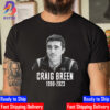 RIP Craig Breen 1990 2023 Thank You For The Memories Unisex T-Shirt