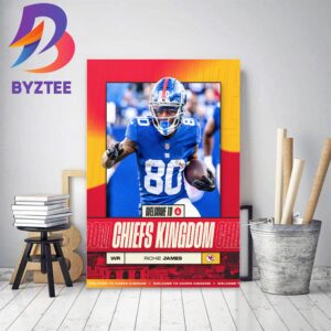 Richie James Welcome to The Chiefs Kingdom Decor Poster Canvas
