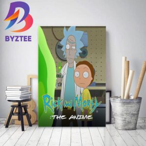 Rick And Morty The Anime Official Poster Decor Poster Canvas