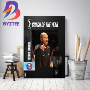 Ronnie Burrell Is The 2022-23 NBA G League Coach Of The Year Decor Poster Canvas