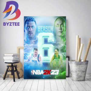 Season 6 Of NBA2K23 Official Poster Decor Poster Canvas
