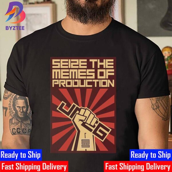 Seize The Memes Of Production By Elon Musk With Vintage Retro Style Shirt
