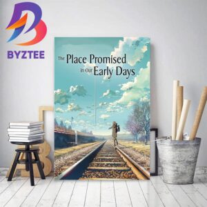 The Place Promised In Our Early Days Official Poster Decor Poster Canvas