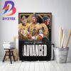The Boston Celtics Advance To The Eastern Conference Semifinals Home Decor Poster Canvas