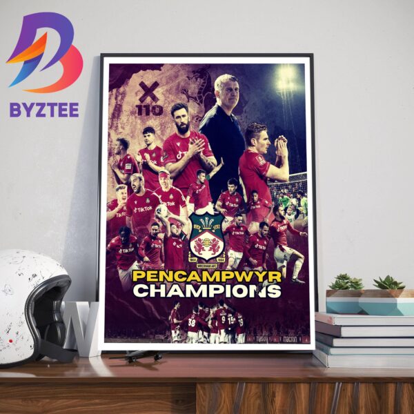 Wrexham AFC Are 2023 Pencampwyr Champions And Back In The Football League Decor Poster Canvas