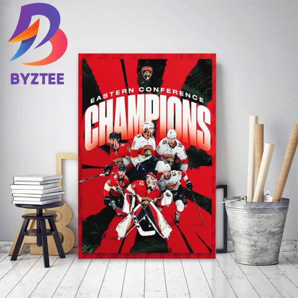 2023 Eastern Conference Champions Are Florida Panthers Home Decor Poster Canvas