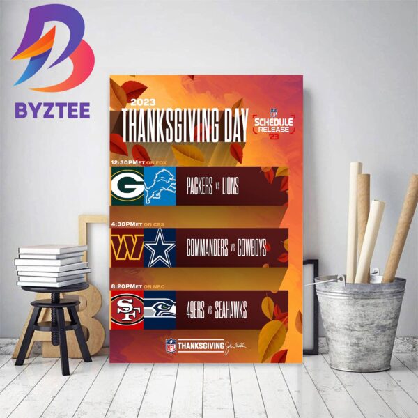 2023 NFL Schedule Release Thanksgiving Day And Football Home Decor Poster Canvas