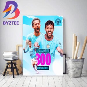 Bernardo Silva 300 Appearances With Manchester City Home Decor Poster Canvas