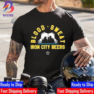 Blood Sweat Iron City Beers For Pittsburgh Unisex T-Shirt