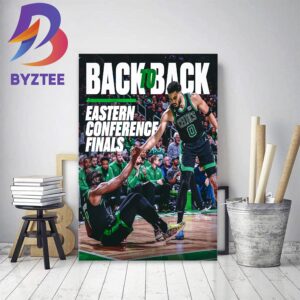 Boston Celtics Back To Back Eastern Conference Finals Home Decor Poster Canvas