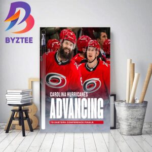 Carolina Hurricanes Advancing To Eastern Conference Finals Home Decor Poster Canvas