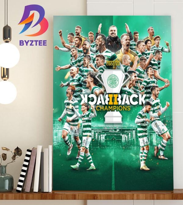 Celtic Football Club Are Crowned Back to Back Champions of Scotland Home Decor Poster Canvas